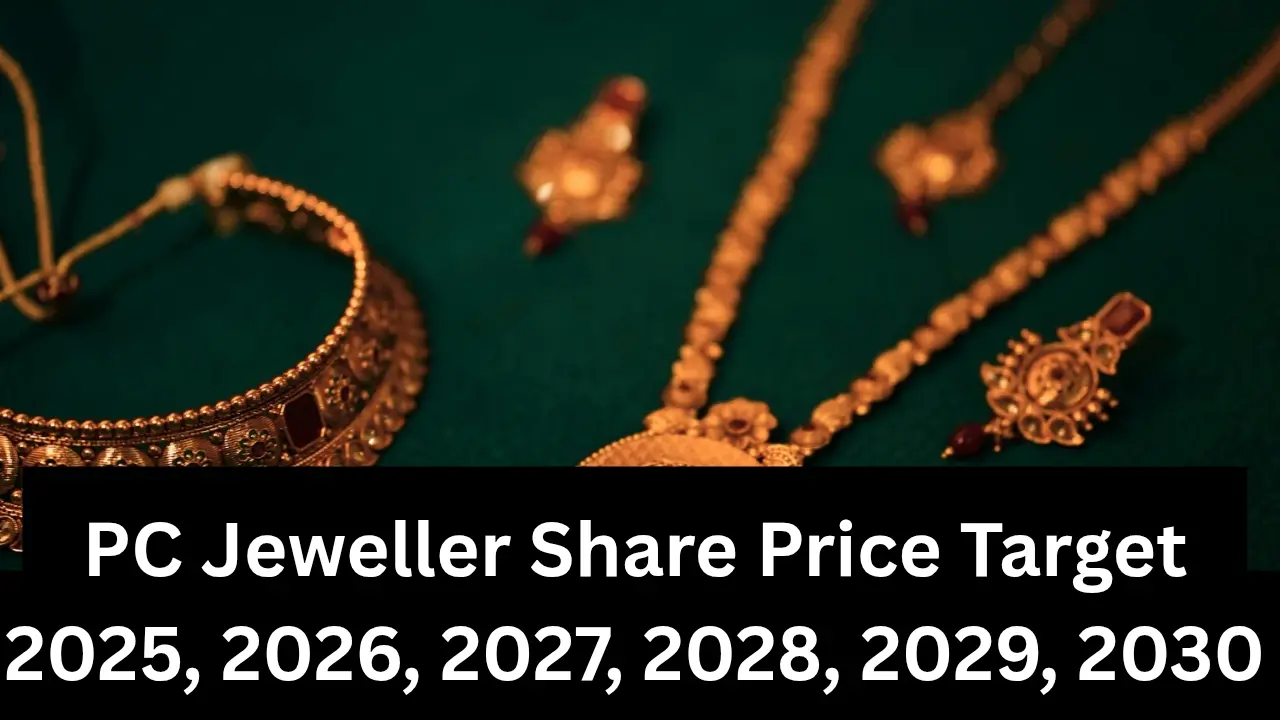 PC Jeweller Share Price Target 2025, 2026, 2027, 2028, 2029, 2030 पूरी डिटेल एनालिसिस